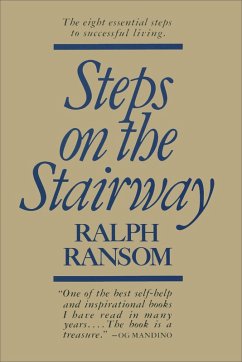 Cover Steps on The Stairway: The Eight Essential Steps to Successful Living (eBook, ePUB)
