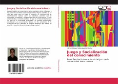 Juego y Socialización del conocimiento - Villanueva Lendechy, Héctor Manuel