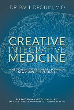 Creative Integrative Medicine - Drouin, Paul