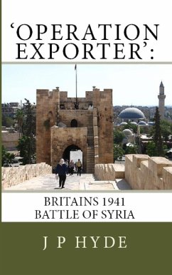 Cover 'Operation Exporter':Britain's 1941 Battle of Syria (eBook, ePUB)