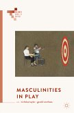 Masculinities in Play (eBook, PDF)