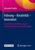Führung - Kreativität - Innovation (eBook, PDF)