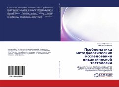 Problematika metodologicheskih issledowanij didakticheskoj testologii - Mihajlychev, Evgenij;Solnyshkov, Maxim