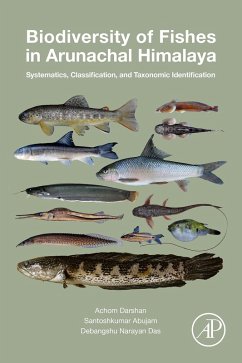 Biodiversity of Fishes in Arunachal Himalaya (eBook, ePUB) - Singh, Achom Darshan; Abujam, Santoshkumar; Das, D. N.
