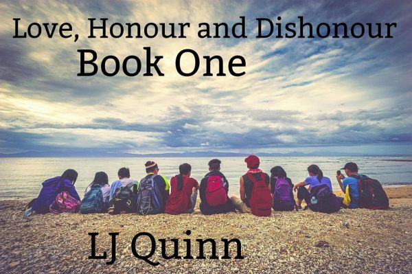 Love, honor and Dishonour: book one (eBook, ePUB) Love, honor and Dishonour: book one (eBook, ePUB)