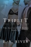 Triple T (The Secret Club, #3) (eBook, ePUB) Triple T (The Secret Club, #3) (eBook, ePUB)