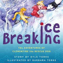 Ice Breaking (eBook, ePUB) - Torke, Kyle