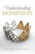 Understanding Dominion (eBook, ePUB) - Bild 1