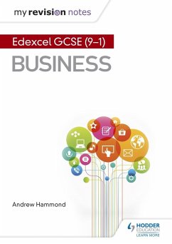 My Revision Notes: Pearson Edexcel GCSE (9-1) Business (eBook, ePUB) - Hammond, Andrew