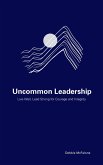 Uncommon Leadership (eBook, ePUB)