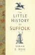The Little History of Suffolk (eBook,... - Bild 1