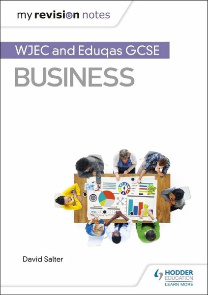 My Revision Notes: WJEC and Eduqas GCSE Business (eBook, ePUB) My Revision Notes: WJEC and Eduqas GCSE Business (eBook, ePUB)