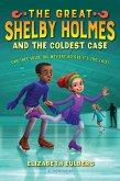The Great Shelby Holmes and the Coldest Case (eBook, ePUB)