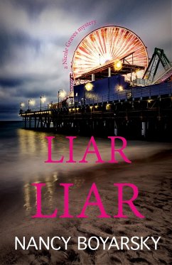 Liar Liar (eBook, ePUB) - Boyarsky, Nancy