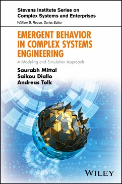 Emergent Behavior in Complex Systems Engineering (eBook, PDF) - Mittal, Saurabh; Diallo, Saikou; Tolk, Andreas