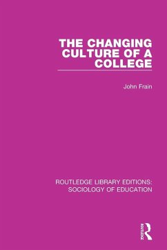 Cover The Changing Culture of a College