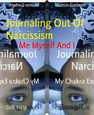 Journaling Out Of Narcissism (eBook, ePUB)