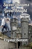 Sweet Dreams Good Knight (eBook, ePUB)
