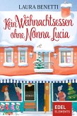 Kein Weihnachtsessen ohne Nonna Lucia (eBook, ePUB)