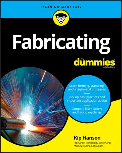 Fabricating For Dummies (eBook, PDF) - Hanson, Kip