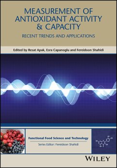 Measurement of Antioxidant Activity and Capacity (eBook, PDF)