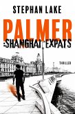 Palmer :Shanghai Expats (eBook, ePUB)