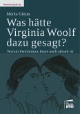Was hätte Virginia Woolf dazu gesagt?