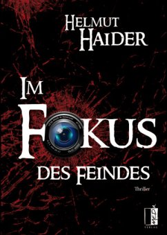 Im Fokus des Feindes - Haider, Helmut