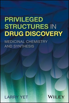 Privileged Structures in Drug Discovery (eBook, PDF) - Yet, Larry