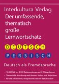 Interkultura Umfassender thematischer Großlernwortschatz - Deutsch-Persisch