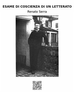 Esame di coscienza di un letterato (eBook, ePUB) - Serra, Renato