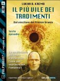 Il più vile dei tradimenti (eBook, ePUB)