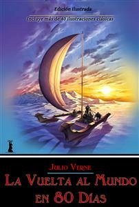 La Vuelta al Mundo en 80 Días (eBook, ePUB) - Verne, Juio