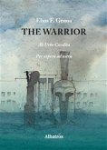 Extracts From "The Warrior" (eBook, ePUB)