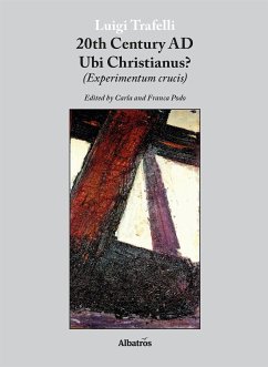 Extracts From: 20Th Century Ad Ubi Christianus? (eBook, ePUB) - Podo, Carla; Podo, Franca; Trafelli, Luigi