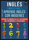 Inglés ( Inglés Facil ) Aprende Inglés con Imágenes (Vol 4) (eBook, ePUB)