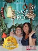 Ops! Cambio Di Rotta! (eBook, ePUB)