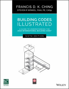 Building Codes Illustrated (eBook, PDF) - Ching, Francis D. K.; Winkel, Steven R.