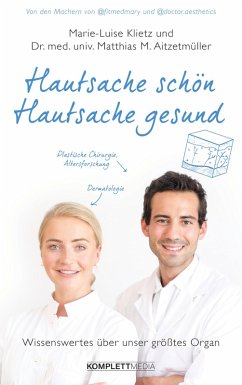 Hautsache schön, Hautsache gesund (eBook, ePUB) - Klietz, Marie-Luise; Aitzetmüller, Matthias