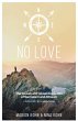 NO LOVE, The Causes and Causal... - Bild 1