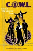 C.O.W.L. Vol. 2: The Greater Good (eBook, PDF) C.O.W.L. Vol. 2: The Greater Good (eBook, PDF)