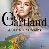 A Castle Of Dreams (Barbara Cartland's Pink Collection 59) (MP3-Download)