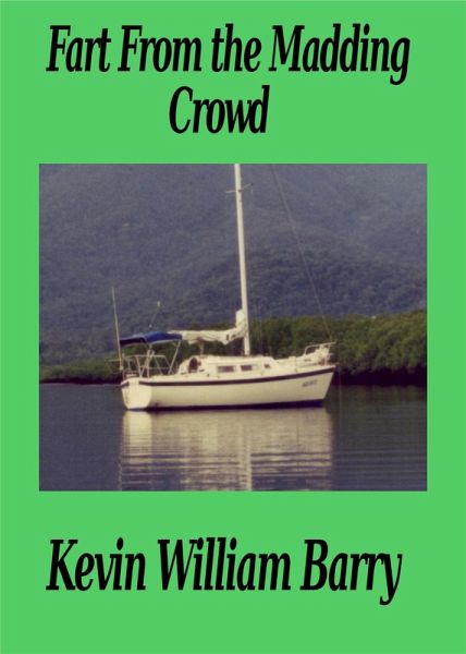 Fart From the Madding Crowd (eBook, ePUB) Fart From the Madding Crowd (eBook, ePUB)
