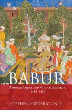 Babur (eBook, PDF) - Dale, Stephen F.