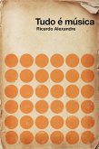 Tudo é música (eBook, ePUB)