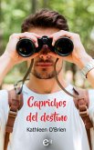 Caprichos del destino (eBook, ePUB)