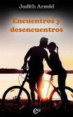 Encuentros y desencuentros (eBook, ePUB)