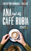 Ana und das Café Rubia (eBook, ePUB)
