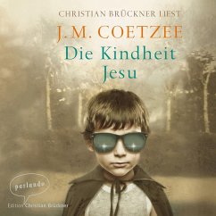 Die Kindheit Jesu (MP3-Download) - Coetzee, J.M.