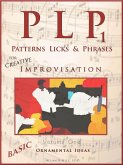 PLP 1 Patterns, Licks & Phrases (eBook, ePUB) PLP 1 Patterns, Licks & Phrases (eBook, ePUB)